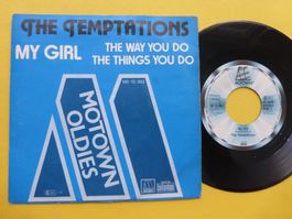 The Temptations – My Girl / The Way You Do The Things You Do