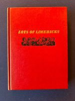 Lots of Limericks, Louis Untermeyer, London 1962