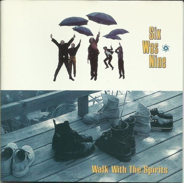 CD: Six Was Nine Walk With the Spirits CD – Usato da St. Margarethen TG venduto da ursk10