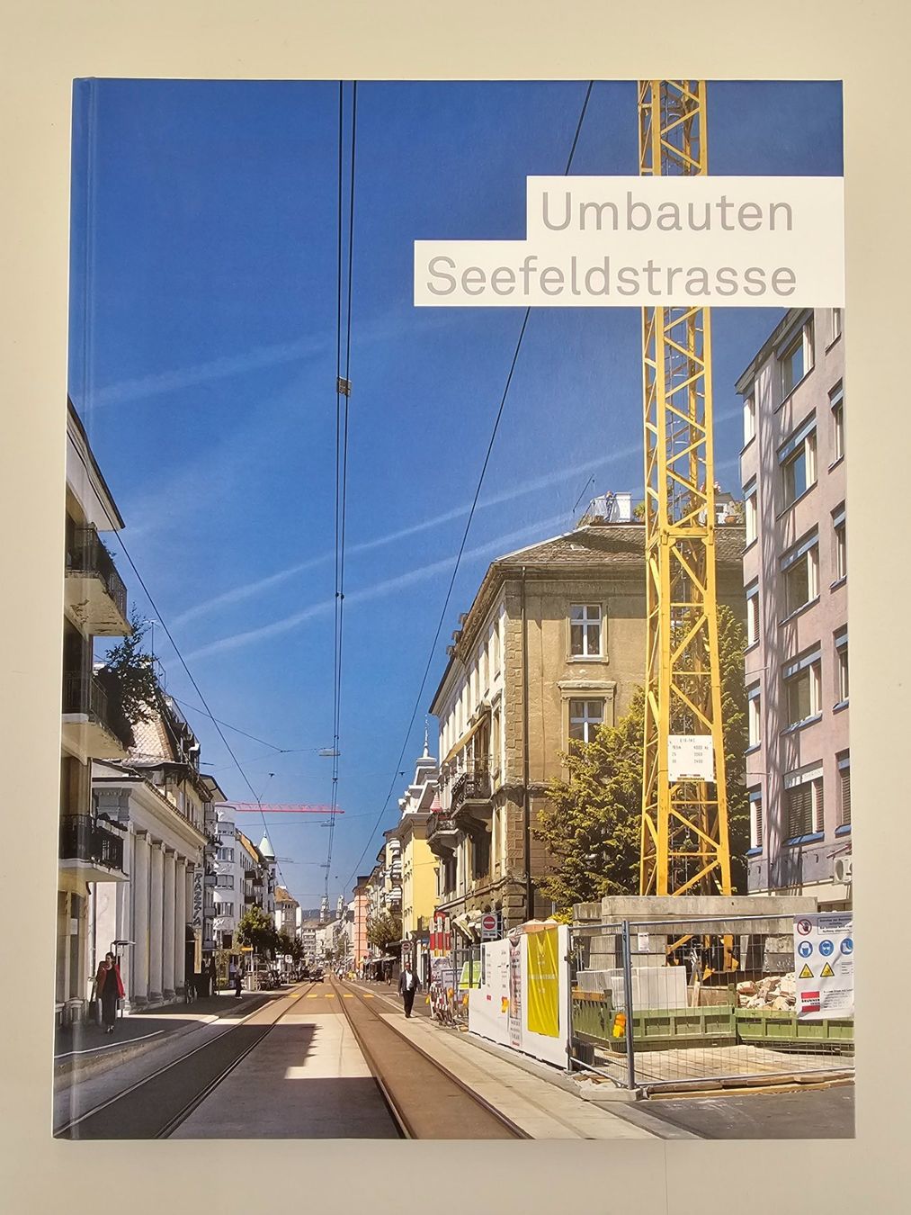 Libri: Umbauten Seefeldstrasse  /  Seefeld – Usato da Schneisingen venduto da backstore24