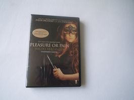 PLEASURE OR PAIN- Wildes Verlangen(2013)-unzensierte Fassung