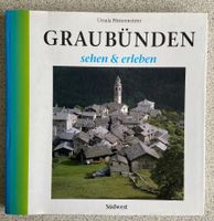 Buch Graubünden sehen und erleben