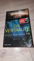 Gilly MacMillan "Die Vertraute" – Spannender Roman!