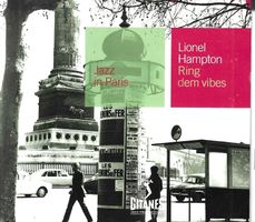 Lionel Hampton - Ring Dem Vibes - Jazz In Paris