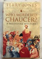 Who Murdered Chaucer?