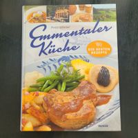 Emmentaler Küche - Die besten Rezepte