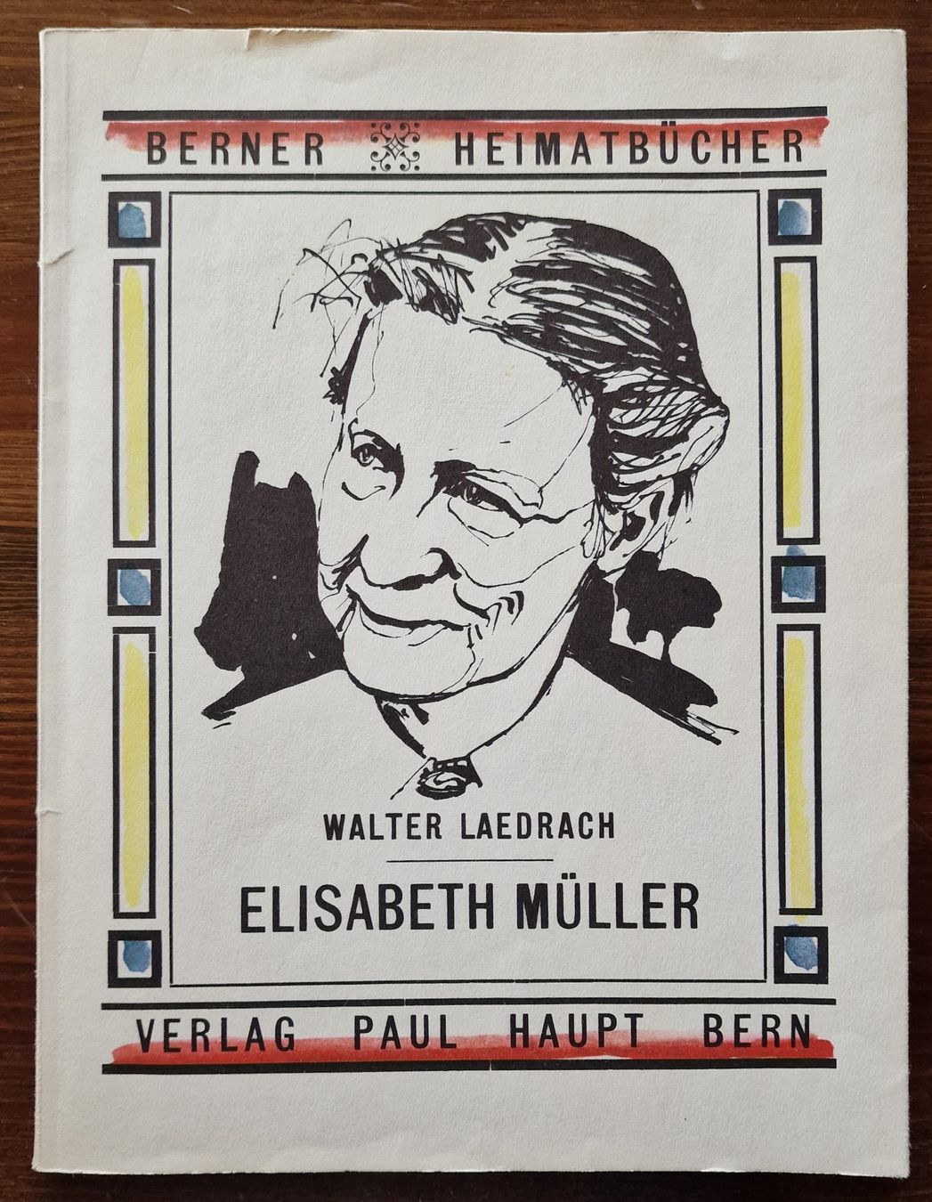 Bücher: Laedrach, Walter:   Elisabeth Müller   -   Kummerbuben etc. – Gebraucht aus Röthenbach i. E. von Heureka5