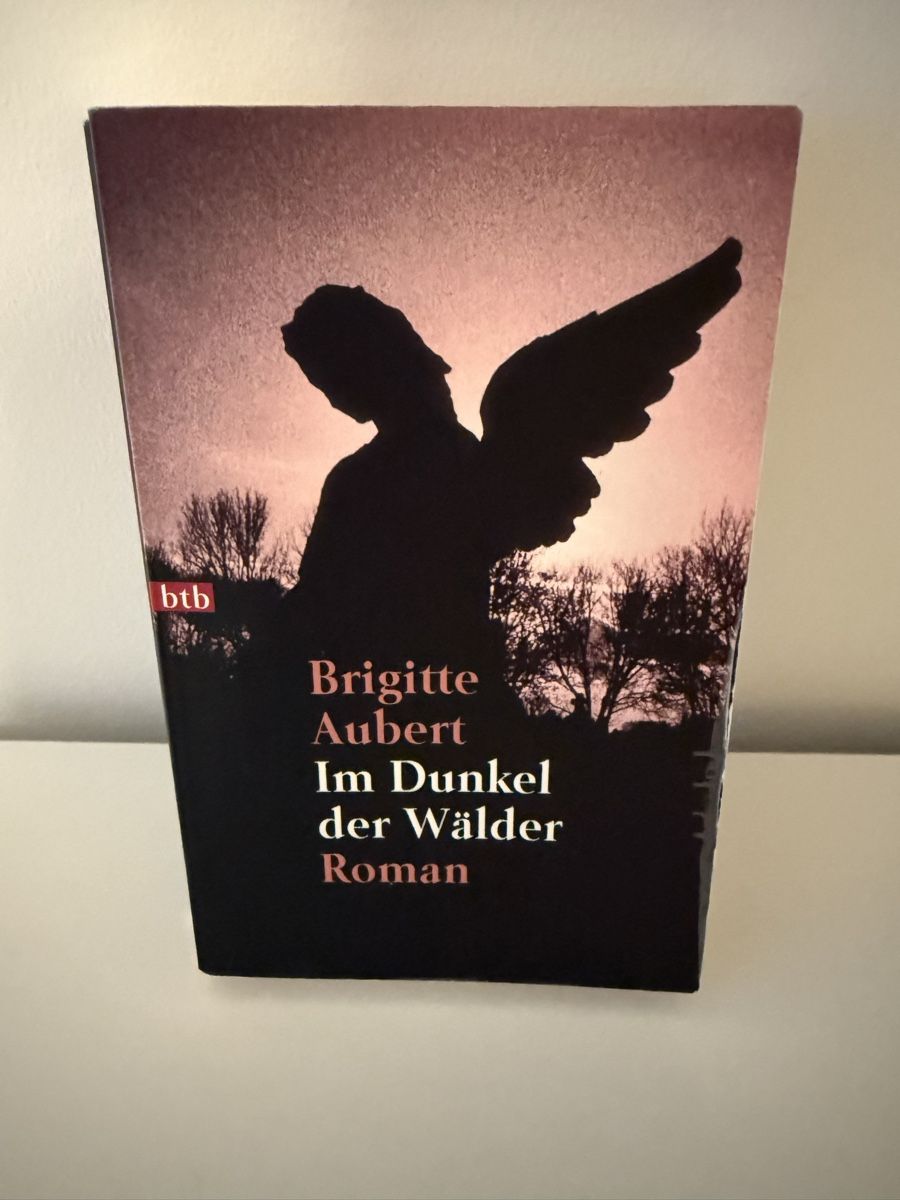 Bücher: Brigitte Aubert: Im Dunkel der Wälder - Roman – Gebraucht aus Luzern von ymuehl