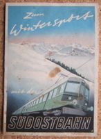 ALTER PROSPEKT SÜDOSTBAHN - WINTERSPORT - HOCHSTÜCKLI