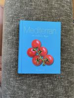 Kochbuch Mediterran Die köstlichsten Rezepte