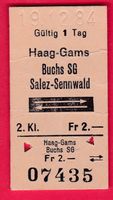 KARTON BILLETT, HAAG-GAMS - SALEZ-SENNWALD, 2.KLASSE, RETOUR