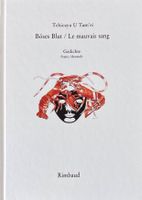Tchicaya U Tam’si - Werke / Le mauvais sang / Böses Blut