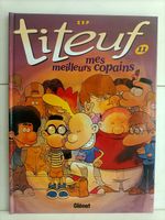 BD Titeuf -11- Mes meilleurs copains / ZEP / Glénat 10/2006