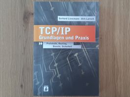 TCP/IP - Grundlagen und Praxis (Heise, Lienemann/Larisch)