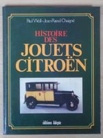 Citroen - Histoire des Jouets Citroen - Weill / Chaigné