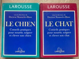 Livres Larousse - Le Chien - Le Chat - Conseils pratiques