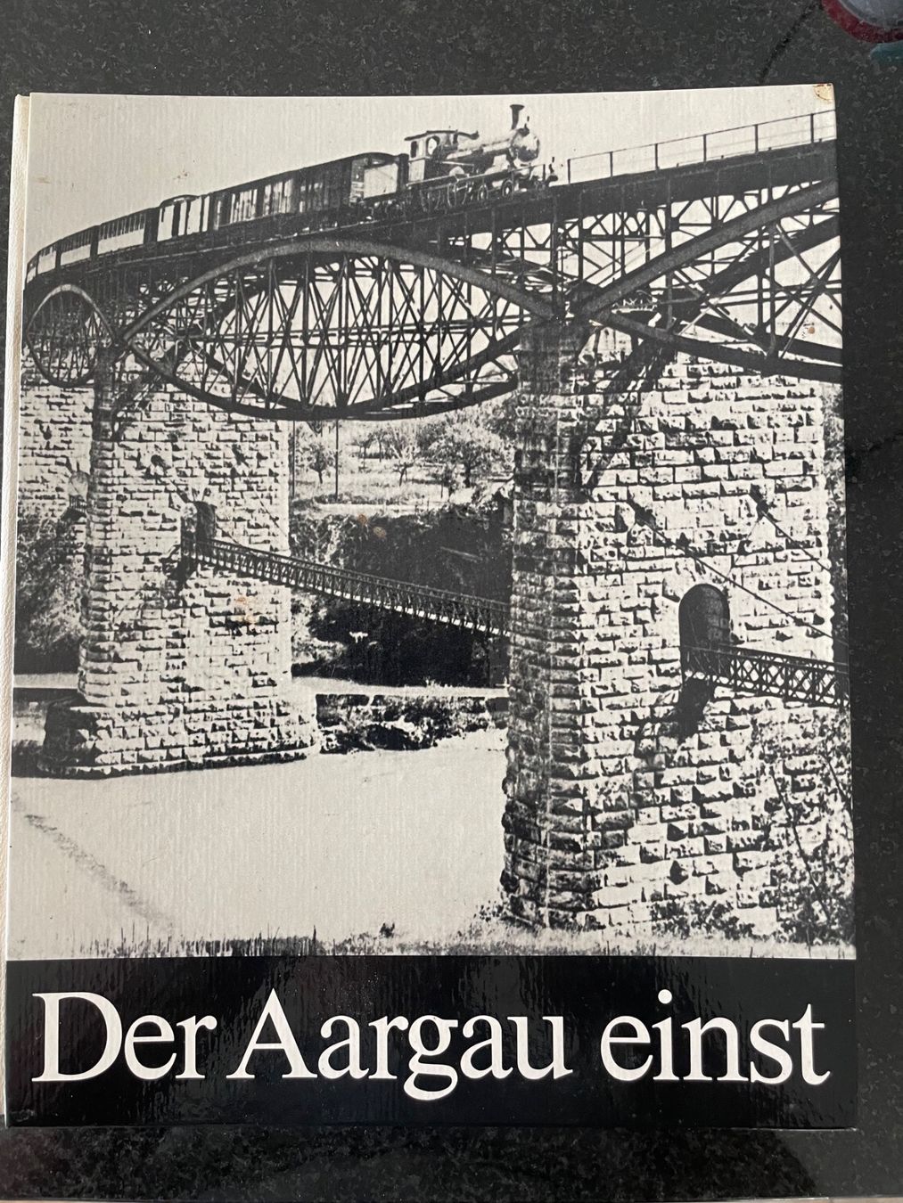 Livres: Buch, Der Aargau einst von ca. 1970 – D'occasion à Menziken par fiat-500