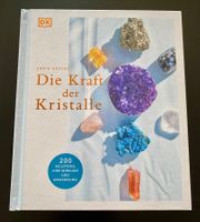 Die Kraft der Kristalle / Sadie Kadlec