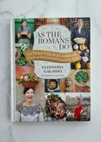 As the Romans Do by Eleonora Galasso (Englisches Kochbuch)