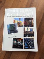 Trains de Rêve - Rêves de Trains - Musée SNCF Mulhouse