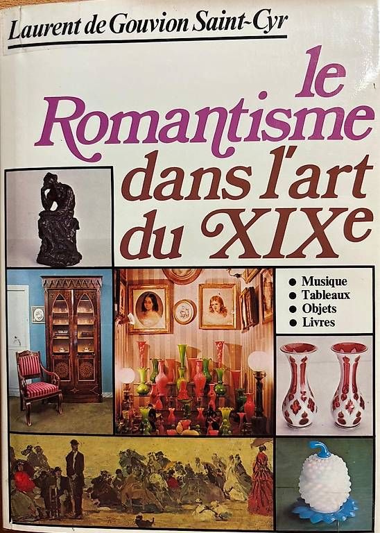 Bücher: Le Romantisme dans l'Art du XIXè – Gebraucht aus Adliswil von Heimite