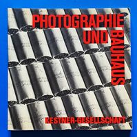 Photographie und Bauhaus. EA 1986. Top.