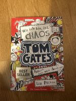 Tom Gates - Wo ich bin, ist Chaos!
