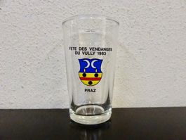 Weissweinglas Vully 1983 Fête des Vendanges Glas PRAZ