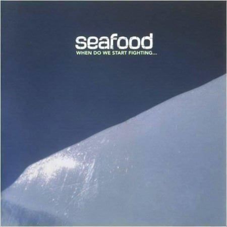 CDs: Seafood - When Do We Start Fighting.... (2001) – Gebraucht aus Horn von Wings0