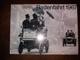 FOTOKLASSIKER rar Badenfahrt 1967 kaysel & merker