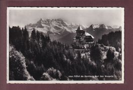 LES AVANTS - Hôtel de Sonloup - Dents du Midi - 1934