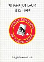 75-Jahre Cercle des chefs de cuisine Berne 1922-1997