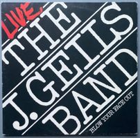 THE J. GEILS BAND - LIVE - BLOW YOUR FACE OUT