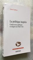 Ariane Zambiras : La Politique inspirée Religion États-Unis