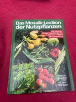 Das Mosaik-Lexikon der Nutzpflanzen G. Steinbach