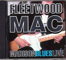 Fleetwood Mac – Madison Blues Live