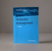 Orchestermanagement, 2. Auflage von Gerald Mertens