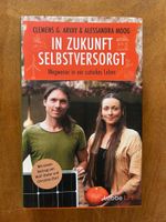 Ratgeber "In Zukunft selbstversorgt"
