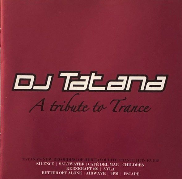 CDs: DJ Tatana - A tribute to Trance – Gebraucht aus Grüningen von azulverde