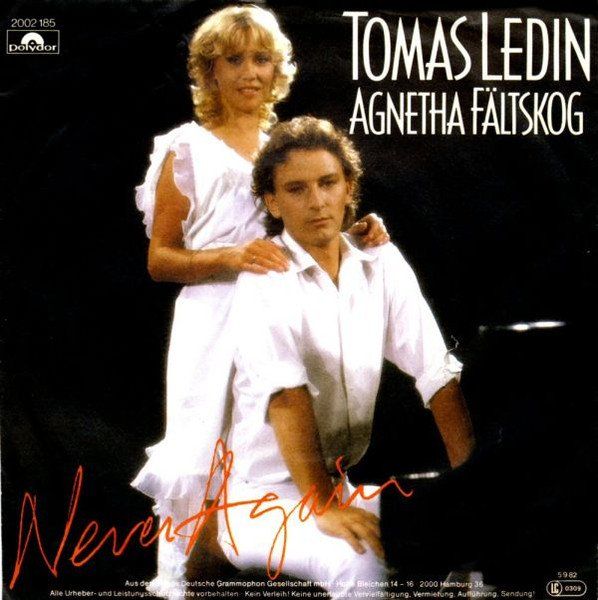 Schallplatten: Ledin Thomas/Agnetha Fältskog: Never Again 7" – Gebraucht aus Steinhausen von Vilivinili