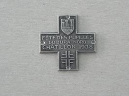 Abzeichen Brosche Medaille Chatillon Jura JU 1938 Turnfest