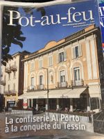 Pot-au-feu Gastromanagement - Confiserie Al Porto Tessin