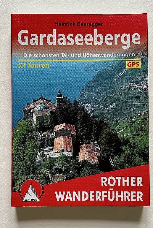 Bücher: ROTHER Wanderführer Gardaseeberge – Neu (gemäss Beschreibung) aus Schlieren von Chriguba