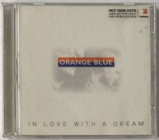 Orange Blue, In Love With A Dream