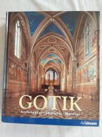 Gotik : Architektur, Skulptur, Malerei / hrsg. von Rolf Toma