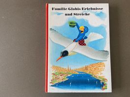 Familie Globis Erlebnisse und Streiche - 2. Auflage 1975