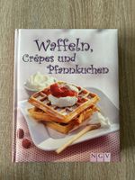 Rezeptbuch Waffeln, Crêpes und Pfannkuchen
