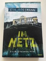 Eva Rossmann - Im Netz: Ein Mira-Valensky-Krimi, Top!