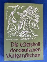 Rudolf Steiner Die Weisheit der deutschen Volksmärchen