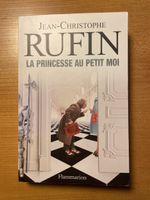 Roman La Princesse au petit moi • Jean-Christophe Rufin